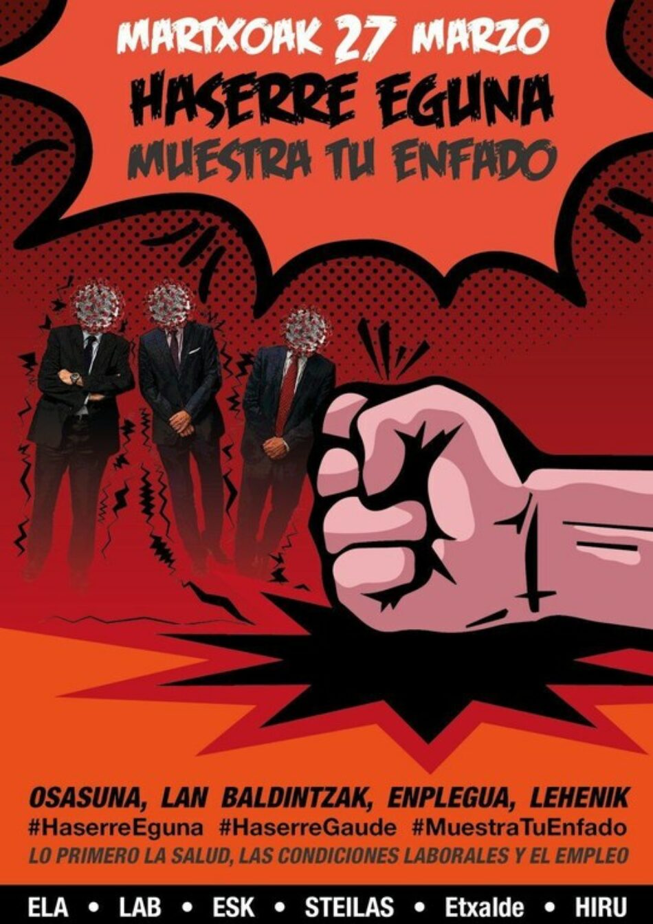 ELA, LAB, ESK, Steilas, EHNE e Hiru llaman a movilizarse el 27 de marzo en los centros de trabajo en defensa de la salud, el empleo y las condiciones laborales