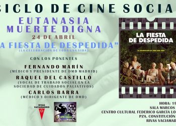 III Ciclo de cine social de Rivas 4ª sesión: Muerte digna. Eutanasia