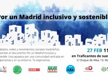 La sociedad civil, «Por un Madrid inclusivo y sostenible»