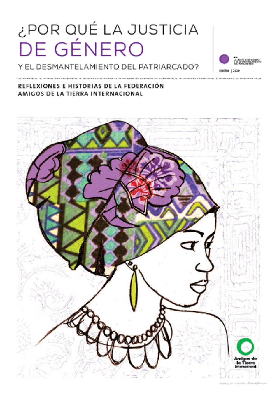 Amigos de la Tierra apoya las movilizaciones feministas del 8 de marzo: sin justicia de género, no habrá justicia ambiental