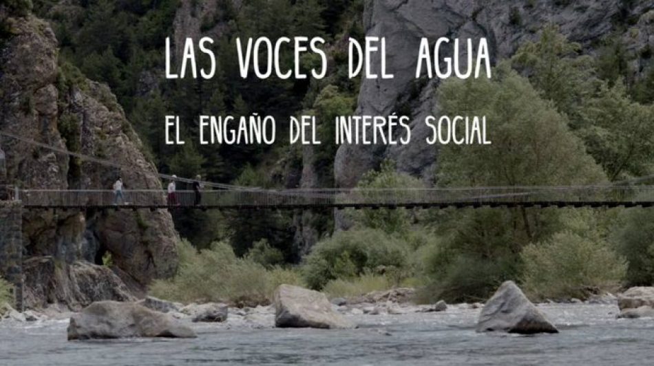 Ecologistas en Acción lanza el documental ‘Las voces del agua’