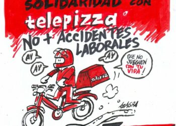 «La clase empresarial es en sí misma un factor de riesgo laboral, Telepizza, un claro ejemplo»