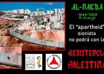 15 de Mayo: Palestina lleva 72 años en lucha contra la Nakba