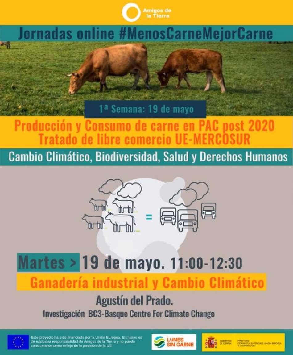 Amigos de la Tierra lanza 8 jornadas online relacionadas con la ganadería industrial y sus alternativas