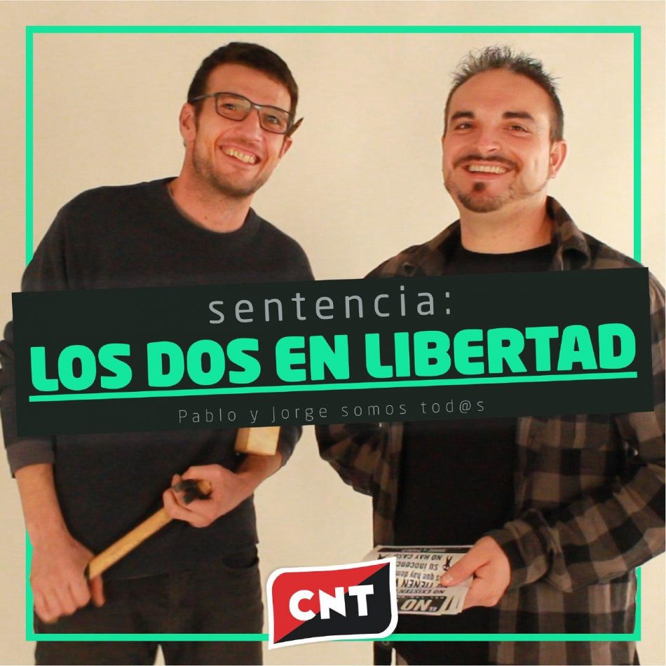 CNT Logroño: «Pablo y Jorge. Los dos libres»