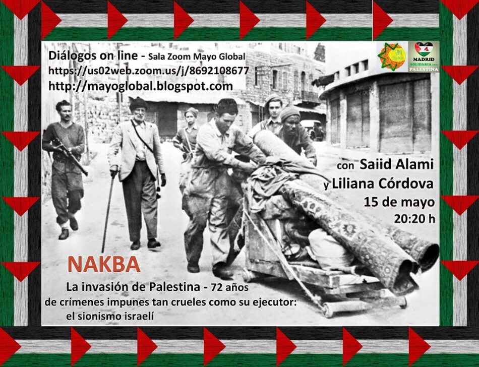 72 años de dolor y destrucción neocolonial, se cumplen el 15 de Mayo, Al Nakba