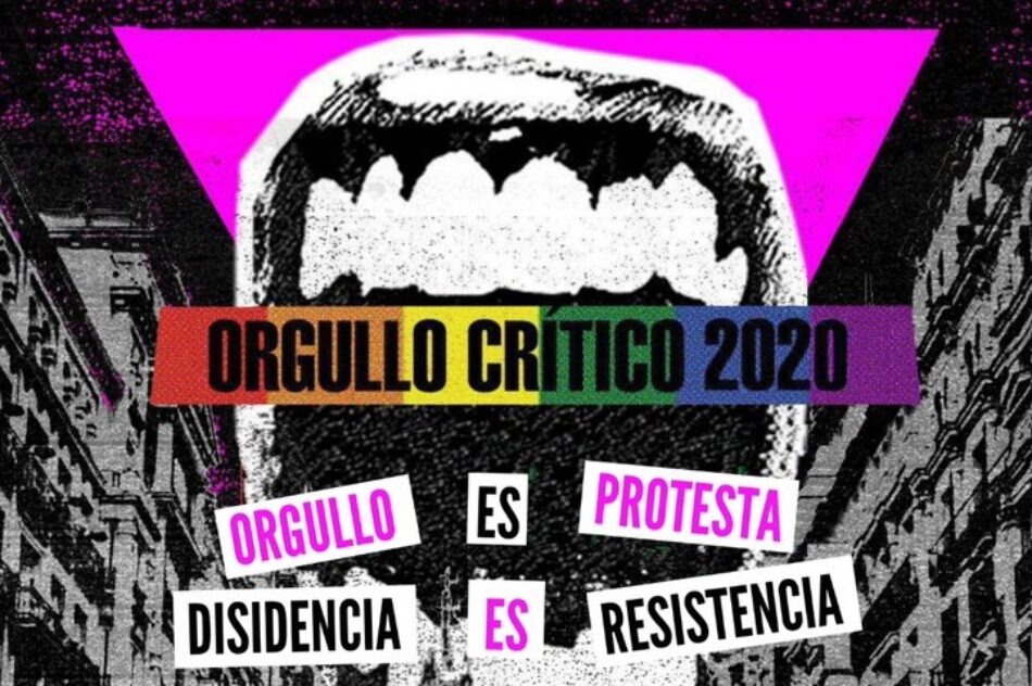 El Orgullo Crítico 2020 se moviliza con medidas de seguridad visibilizar que el Orgullo es «protesta, disidencia y resistencia»