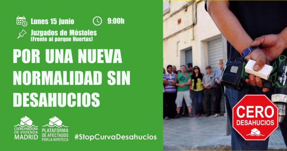 Stop Desahucios Móstoles protesta contra la reactivación de los procedimientos judiciales de desahucio