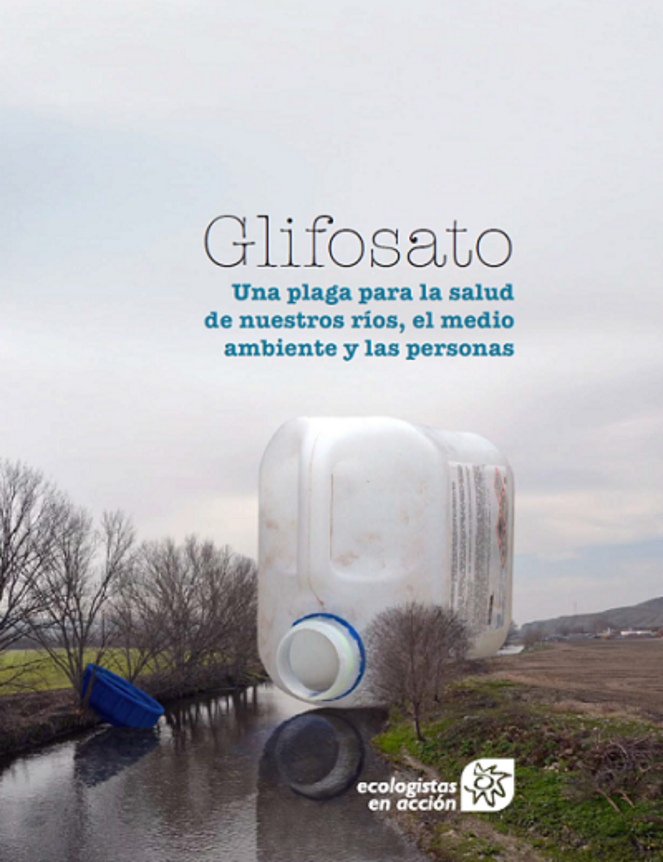 Las aguas superficiales de los ríos están altamente contaminados por glifosato