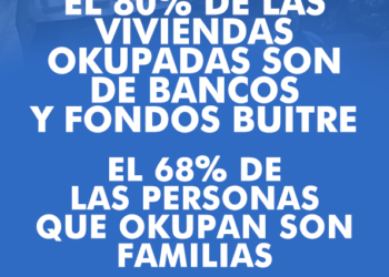 Distrito-14 denuncia que la campaña mediática contra la okupación pretende tapar el problema del acceso a la vivienda