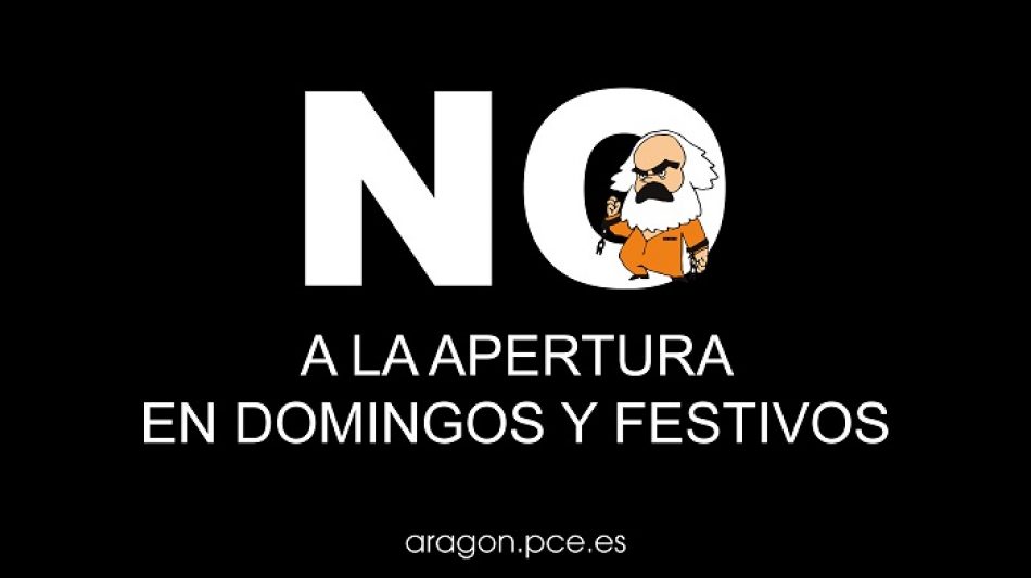 «Contra la apertura en domingos y festivos»