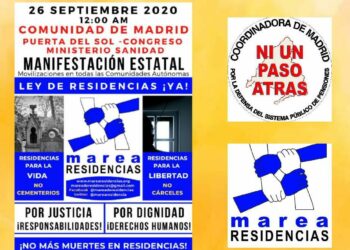 Por un nuevo modelo residencial y la adopción de medidas concretas para mejorar la situación de las residencias en la desescalada