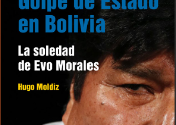 Golpe de Estado en Bolivia. La soledad de Evo Morales