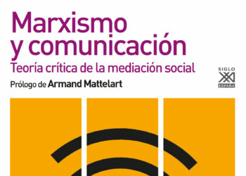 El catedrático de la US Francisco Sierra publica el libro «Marxismo y Comunicación»