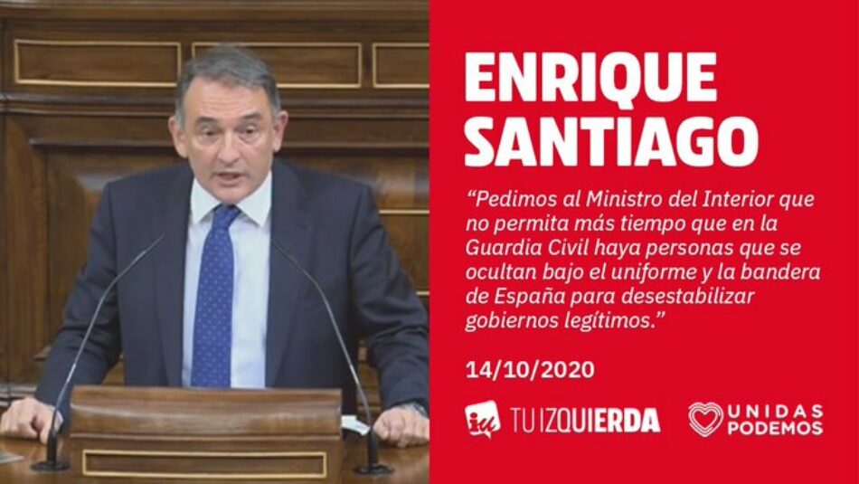 Enrique Santiago denuncia cómo Ciudadanos, Vox y PP inundan el Congreso de “teorías conspirativas” mientras “buscan instrumentalizar a la Guardia Civil y a las instituciones”