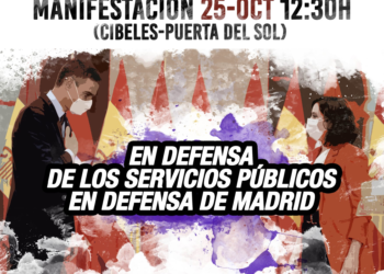 25 de octubre: Manifestación «en defensa de los servicios públicos, en defensa de Madrid»