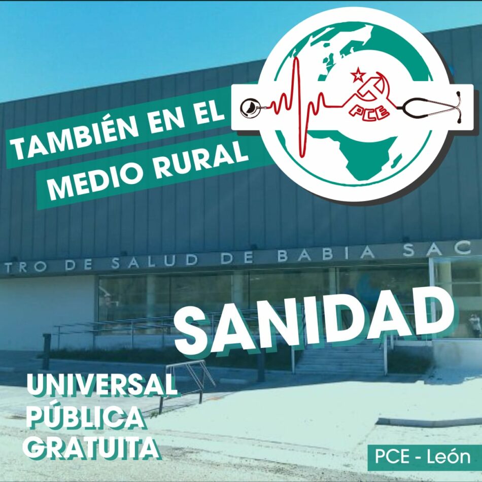 El PCE en León apoya la movilización en defensa de la sanidad rural convocada por la España vaciada