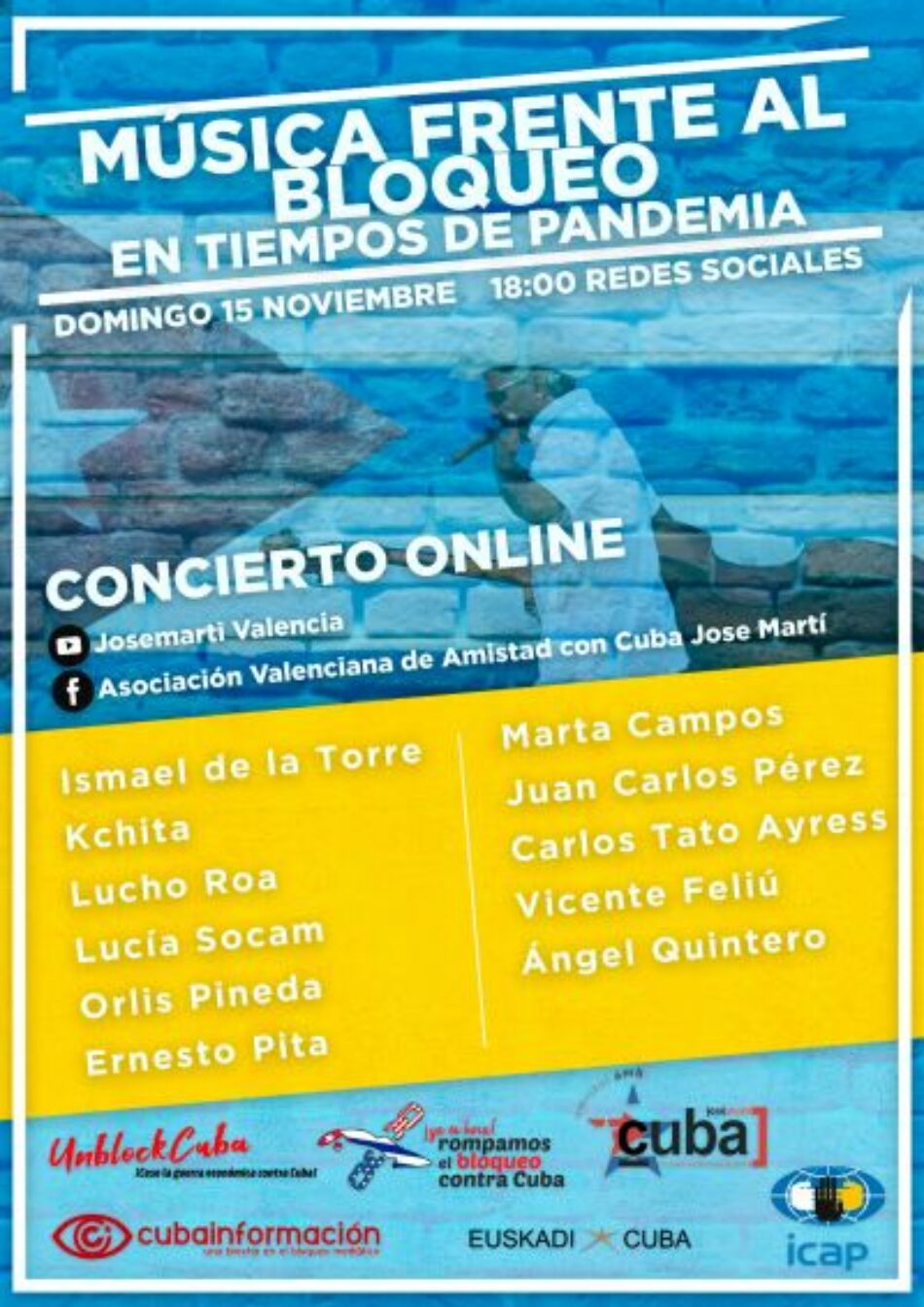 Música frente al bloqueo en tiempos de pandemia: concierto on line despedirá campaña «100 voces contra el bloqueo», 15 de noviembre