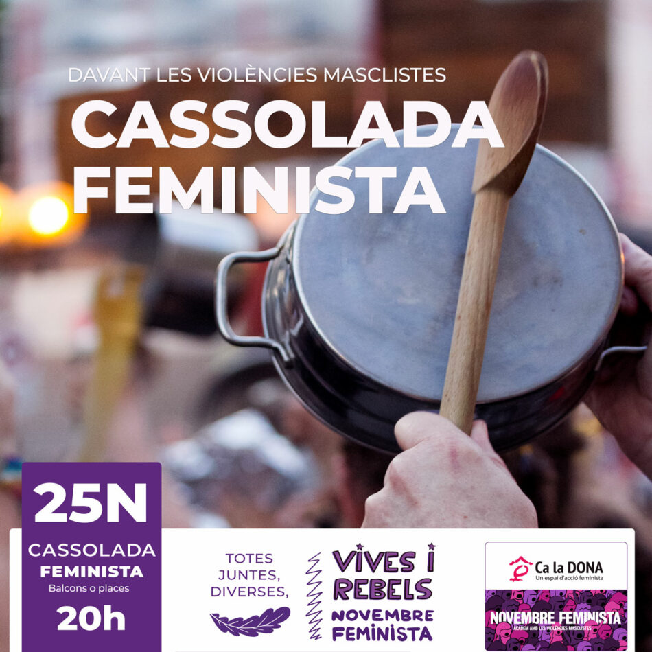 Manifest 25N 2020, Novembre Feminista: “Davant les violències masclistes, justícia feminista. Totes juntes, diverses, vives i rebels”