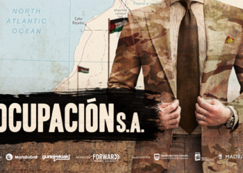 Llega ‘OCUPACIÓN S.A.’, el documental que desvela cómo los empresarios españoles saquean impunemente el Sáhara Occidental