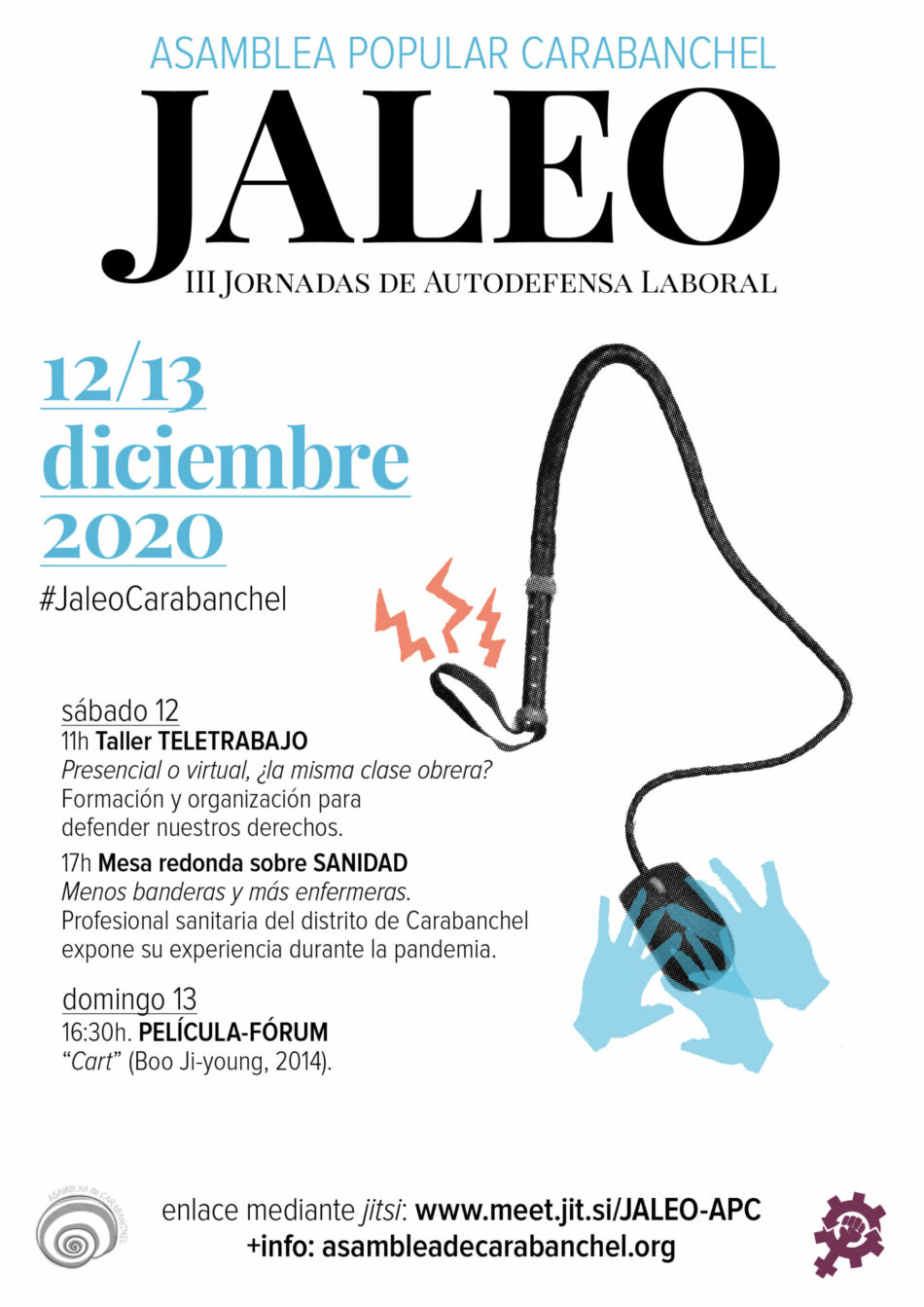 III Jornadas de Autodefensa Laboral (Jaleo): «Cinco años de autodefensa laboral en Carabanchel»