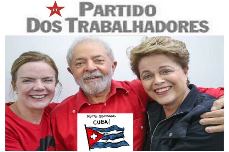 PT-Brasil agradece a Cuba por atenciones brindadas a Lula