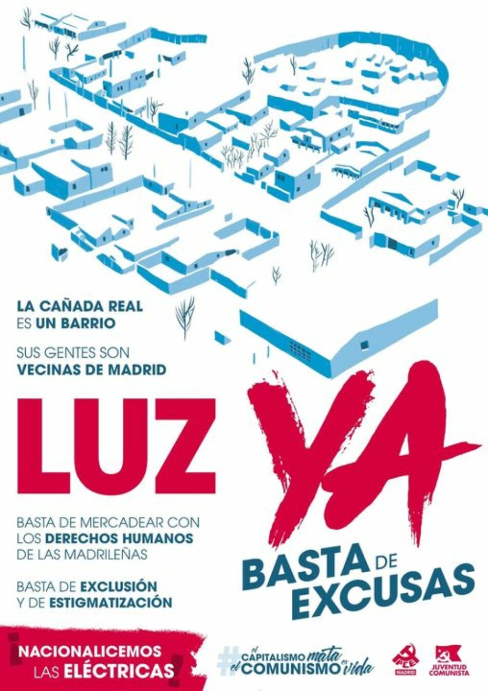 Luz ya. Basta de excusas