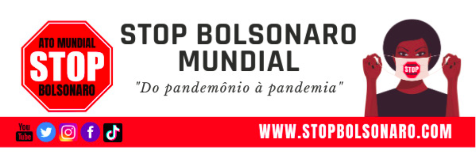 Covocada la cuarta edición «Stop Bolsonaro Mundial» el próximo 31 de enero