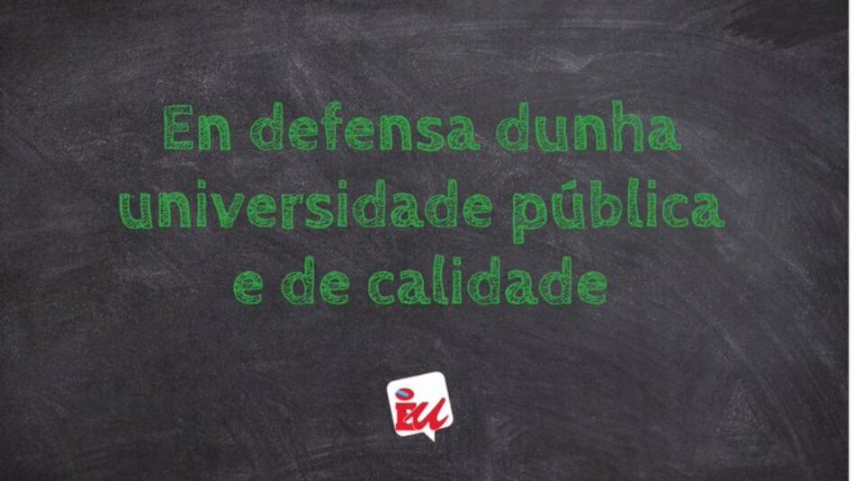 EU solicita á consellería de Cultura, Educación e Universidade que paralice o proxecto da creación da Universidade Privada vinculada á banca