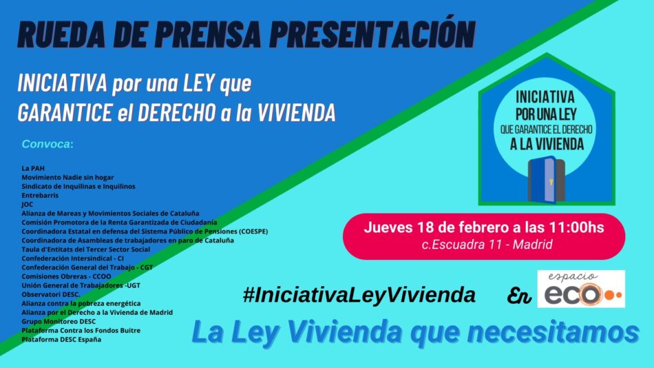 Manifiesto de la Iniciativa por una Ley que Garantice el Derecho a la Vivienda