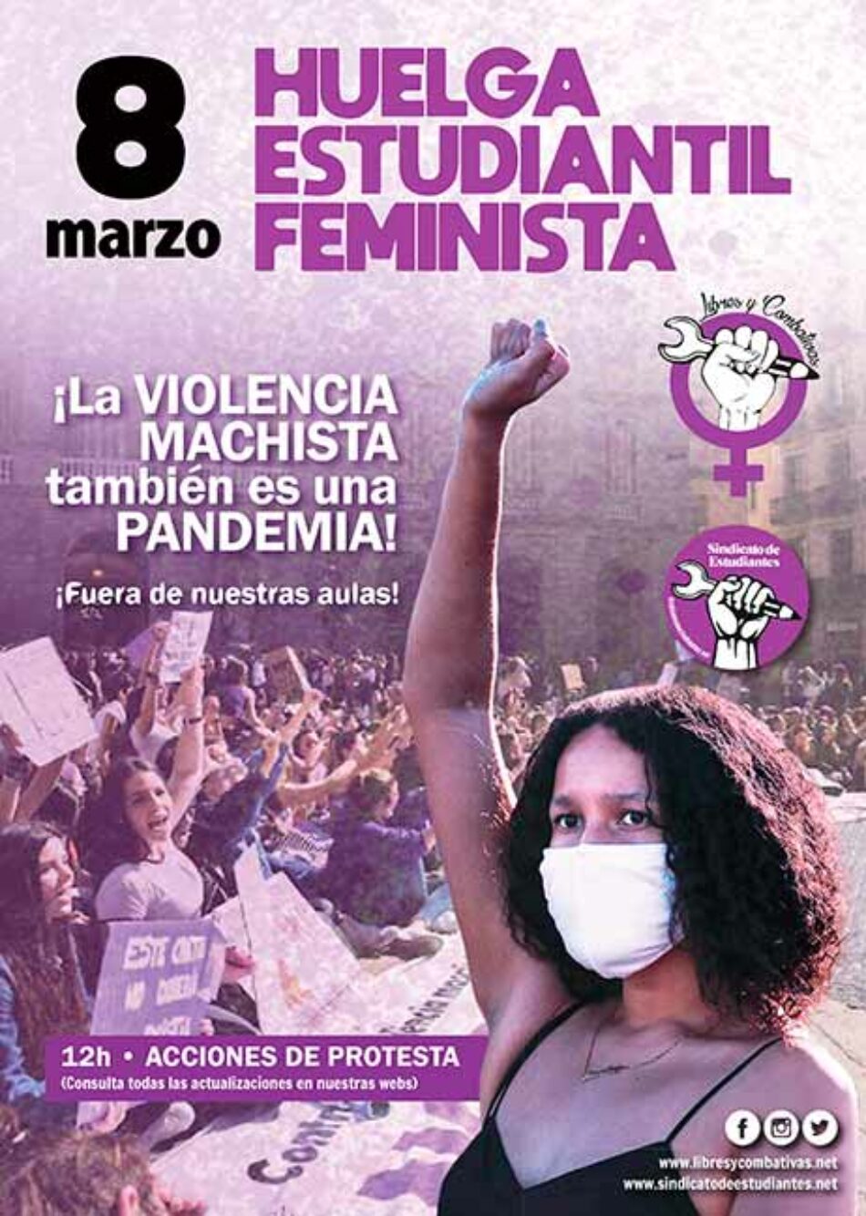 Sindicato de Estudiantes / Libres y Combativas: «Basta de ataques a la libertad de expresión ¡El 8M nos vemos en la Puerta del Sol a las 12.00h!»