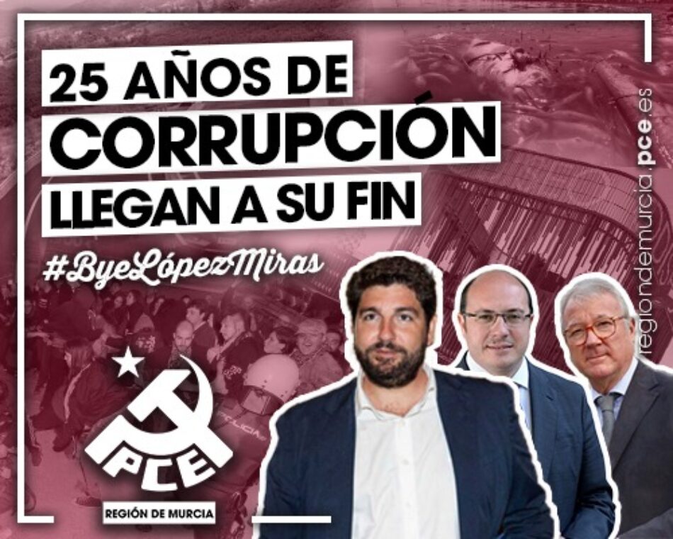 PCE-PCRM: «Moción de censura para poner fin a 25 años de Gobiernos del PP en la Región de Murcia»