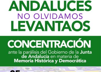 Concentración ante la parálisis del Parlamento de Andalucía en materia de Memoria Histórica: «Andaluces no olvidamos, levantaos»
