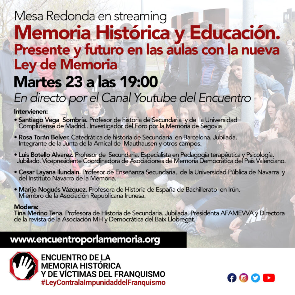 Mesa Redonda en streaming “Memoria Histórica y Educación. Presente y futuro en las aulas con la nueva Ley de Memoria”