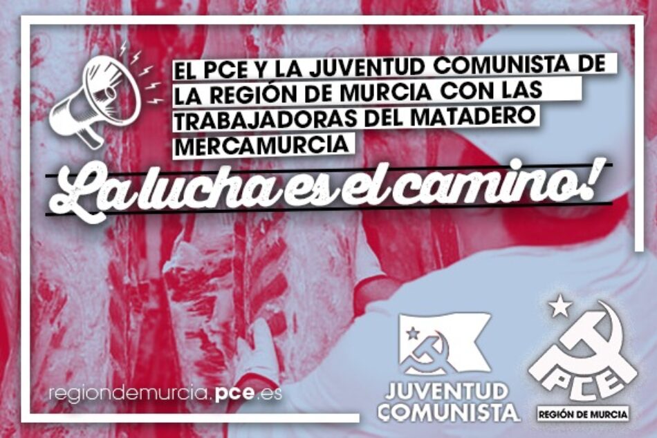 Denuncian negligencia y abandono del Ayuntamiento de Murcia a las trabajadoras del matadero de Mercamurcia