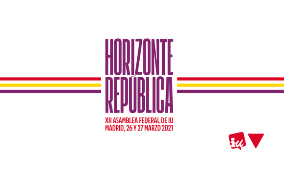 IU culmina en los dos próximos días su XII Asamblea Federal bajo el lema ‘Horizonte República’ y con estrictas medidas de seguridad por el Covid-19