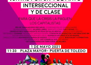 Colectivos antirracistas, transfeministas y sindicales se unirán en una manifestación del 1 de Mayo “interseccional”