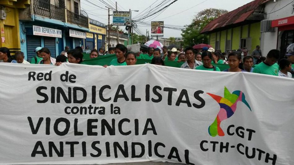 Honduras: Ser sindicalista sigue siendo muy peligroso