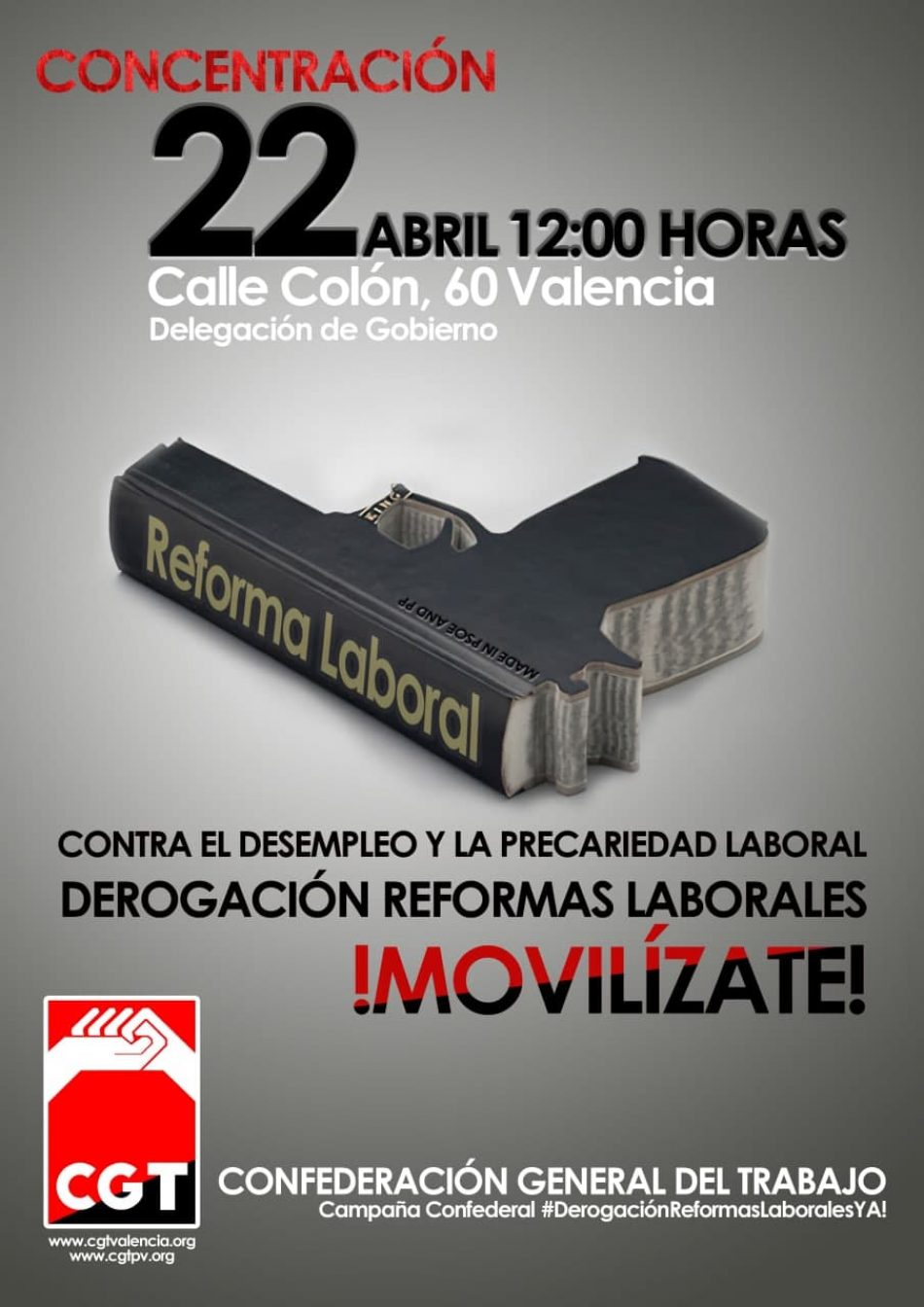 CGT convoca por la derogación de las reformas laborales