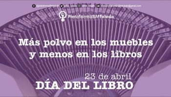 «Más polvo en los muebles y menos en los libros»
