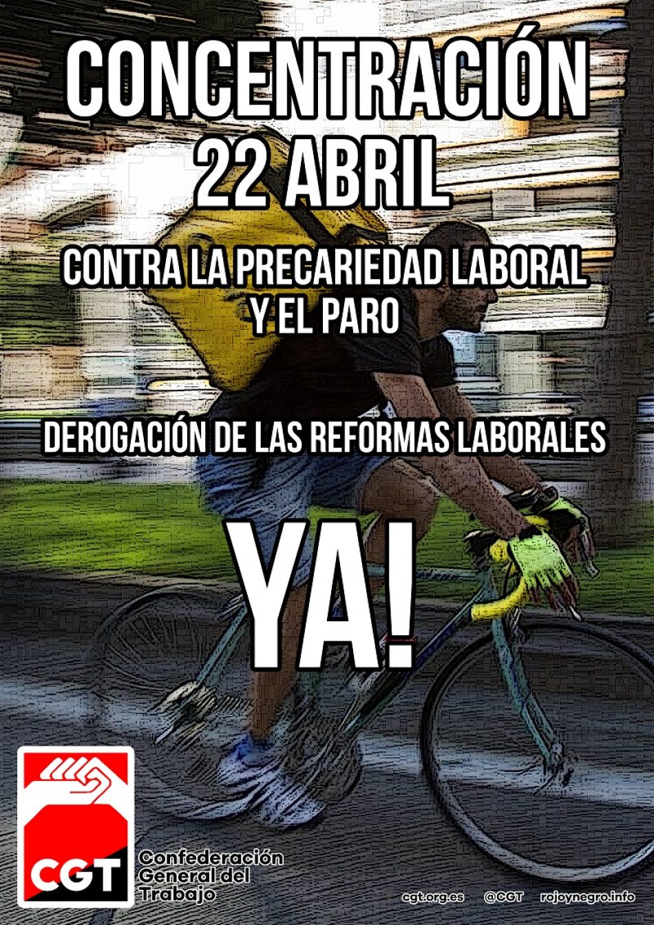 CGT rechaza modificaciones puntuales de las Reformas Laborales y aboga por la movilización para exigir a PSOE-UP su derogación
