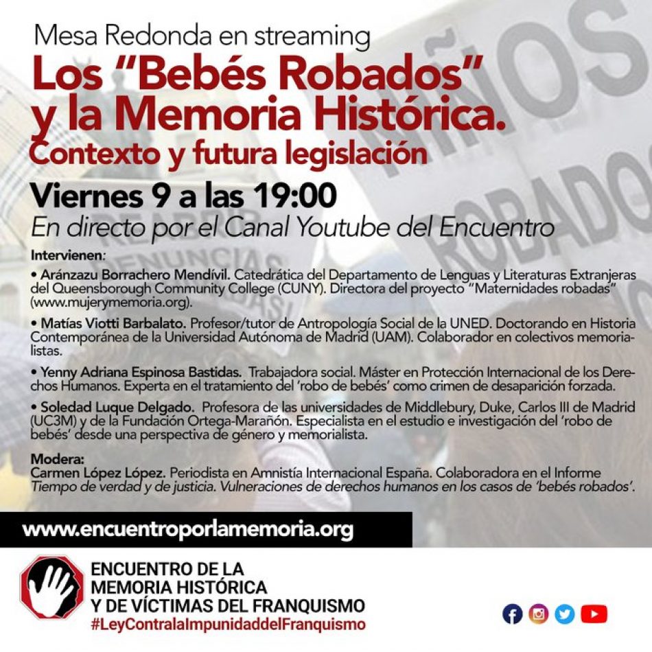 Mesa Redonda en Steaming: Los bebés robados y la Memoria Histórica. Contexto y futura legislación