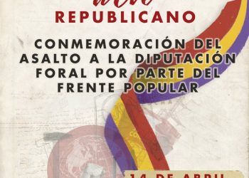 14 de Abril: Conmemoración del asalto a la Diputación Foral de Navarra por parte del Frente Popular
