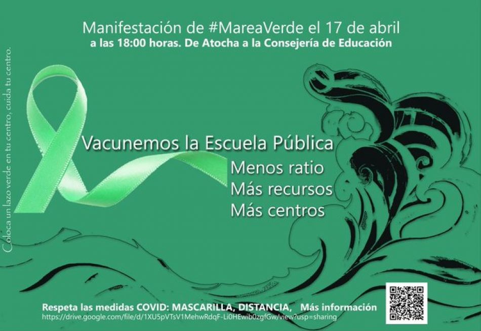 17 de abril: Manifestación de Marea Verde Madrid “Vacunemos la Educación Pública, menos ratio, más recursos, más centros públicos”