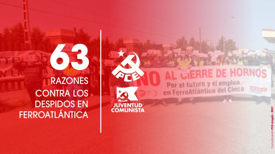 «Ante los 63 despidos en Hidro Nitro (Ferroatlántica del Cinca)»