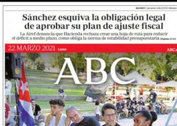 70 colectivos exigen rectificación del diario español ABC noticia sobre ‘infiltración’ cubana