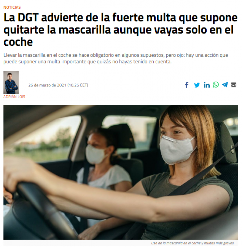 La DGT lamenta la desinformación provocada por falsas noticias referidas a denuncias por el no uso de mascarilla en el coche