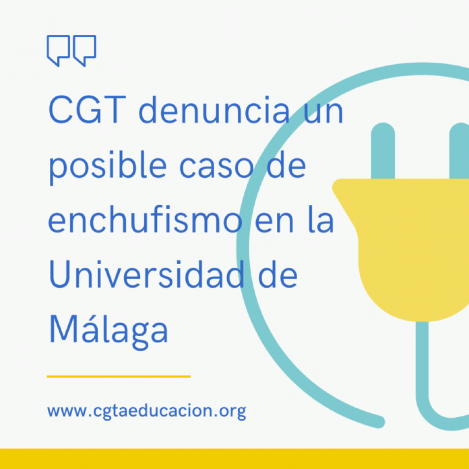 CGT denuncia un posible caso de enchufismo en la Universidad de Málaga
