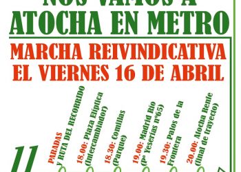 Marcha desde Plaza Elíptica a Atocha para reclamar la prolongación de la línea 11 de Metro