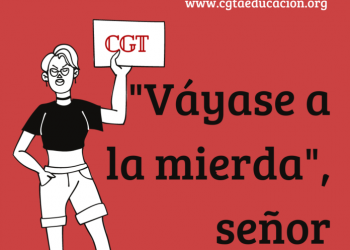 CGT FASE: «Todo ruido es poco, señor Imbroda»